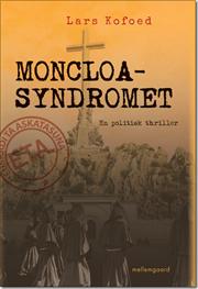 Lars Kofoed - Moncloa-syndromet - 2012